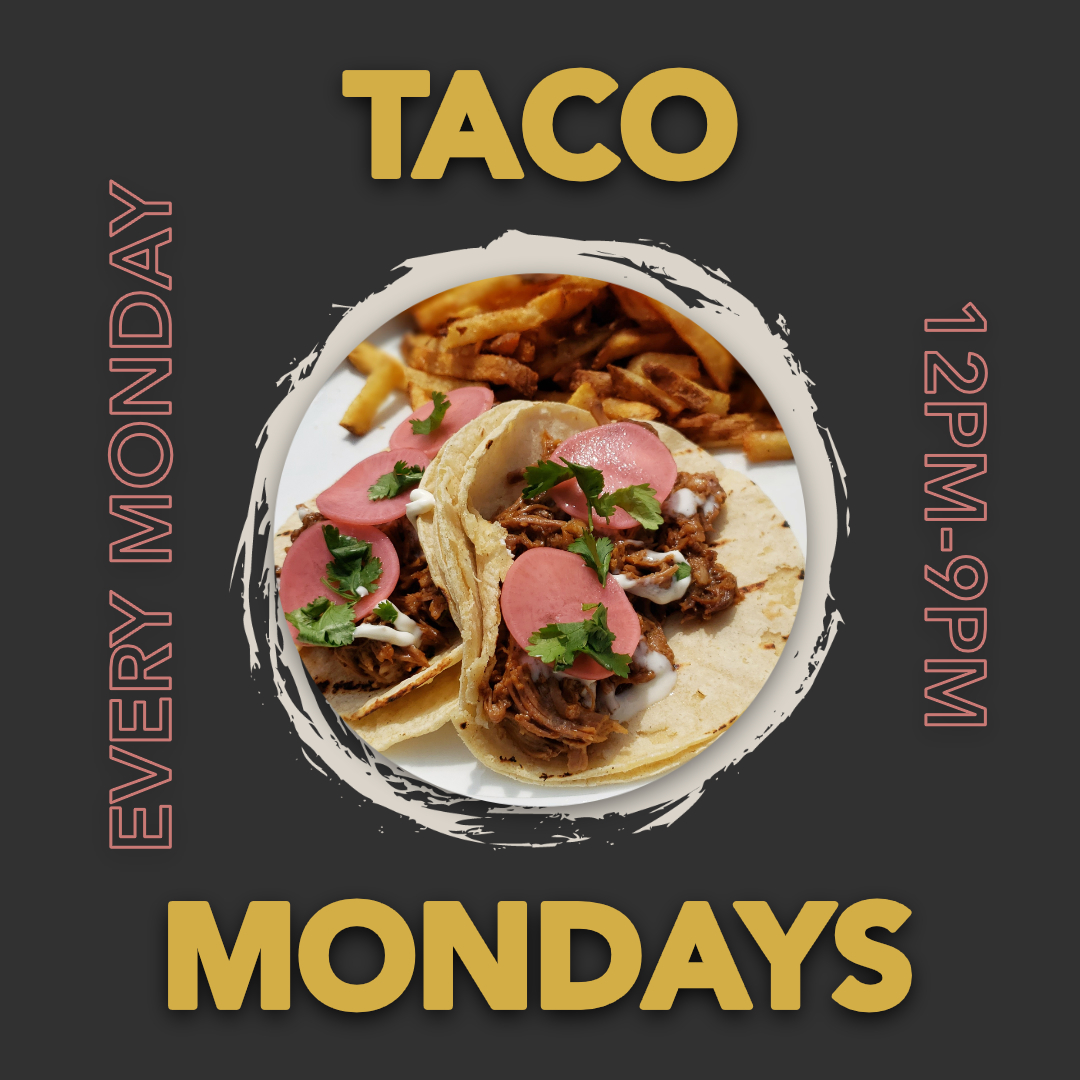 Taco Mondays | 12-8pm